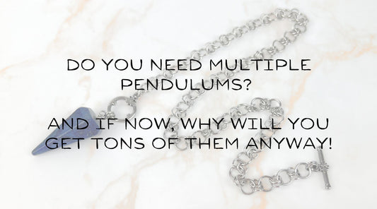 Do you need multiple pendulums? And if not, why will you get tons of them anyway!