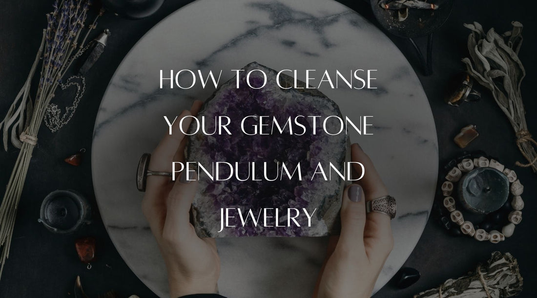 gemstone cleansing How to cleanse your gemstone pendulum and jewelry The French Witch shop