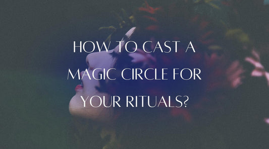 How to cast a magic circle for rituals How to cast a magic circle for your rituals? The French Witch shop