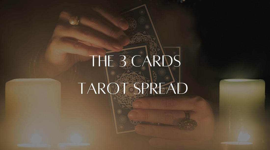 The 3 cards tarot spread (and why this is one of my favorites) The French Witch shop
