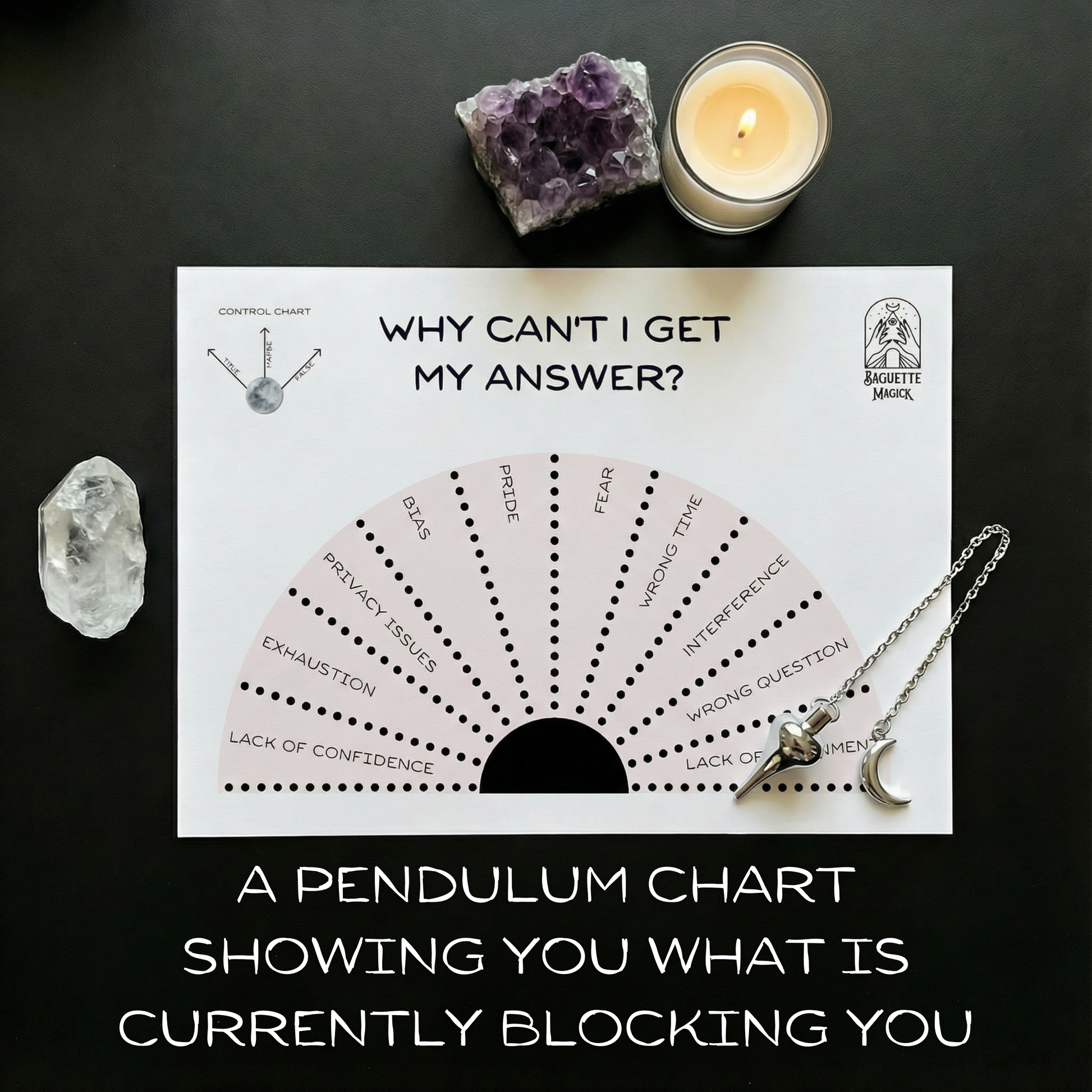 "Why can't I get my answer" printable pendulum chart Baguette Magick